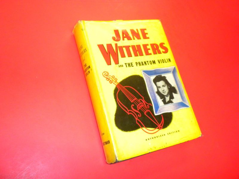 JANE WITHERS The Phantom Violin WHITMAN 1943 with dj  