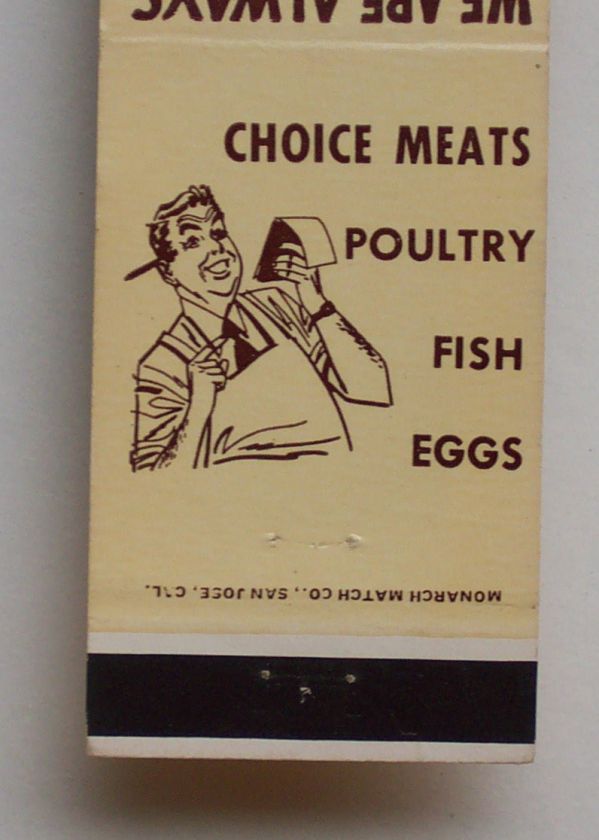 1960s Matchbook Garcia Market Meats San Ysidro CA MB  