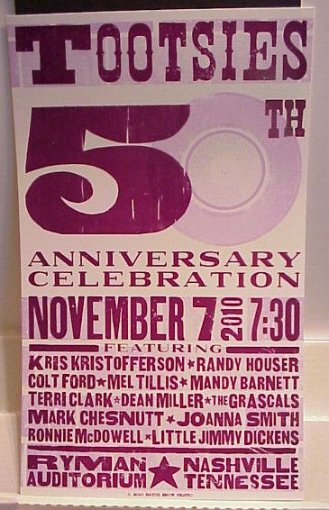 2010 Nashville Tootsies 50th Anniversary Poster Ryman  