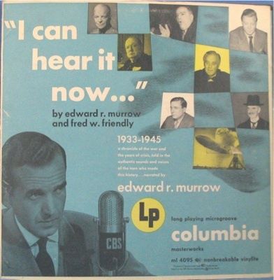 EDWARD R MURROW, I CAN HEAR IT NOW 1933 1945   LP  